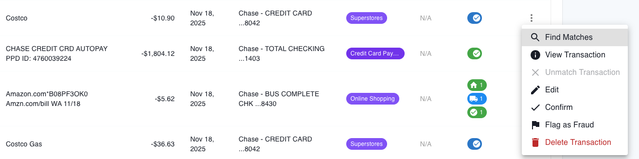Transactions page showing action menu with 'Find Matches', 'View Transaction', 'Unmatch Transaction', 'Edit', 'Confirm', 'Flag as Fraud', and 'Delete Transaction' options